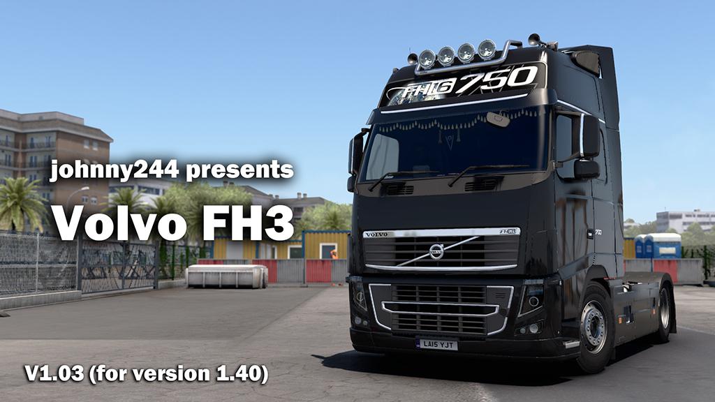 ETS2 - Volvo FH 3RD Generation V1.03 (1.40.x) (1.40.x)