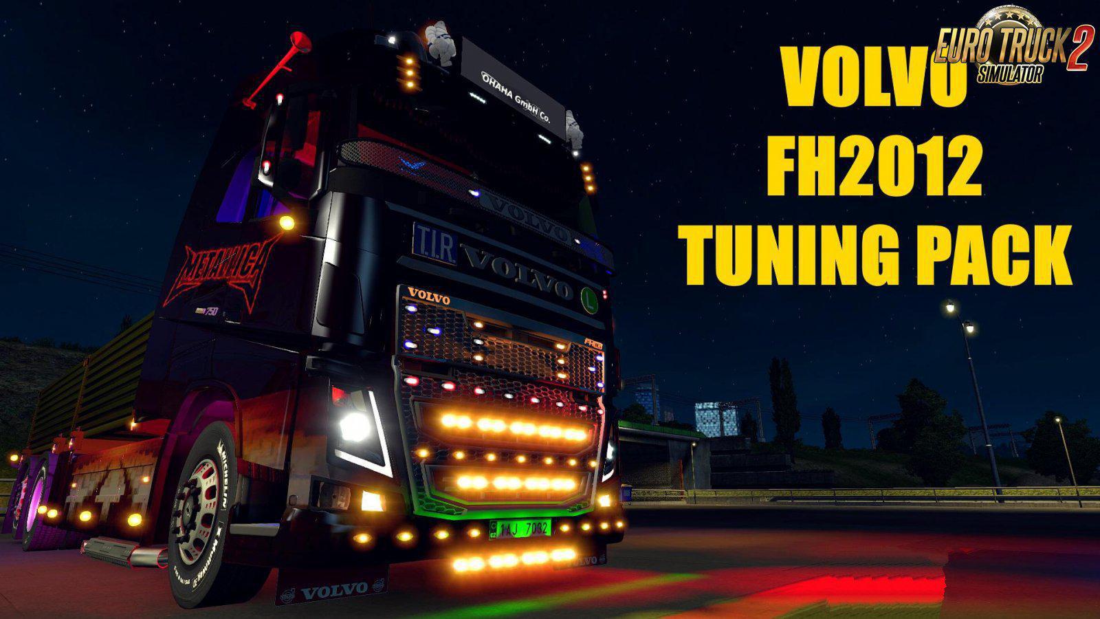 ETS2 - Volvo FH 2012 Tuning Pack V2.0 (1.36.x) (1.36.x) ETS2 - Volvo FH 2012 Tuning Pack V2.0 (1.36.x) (1.36.x)