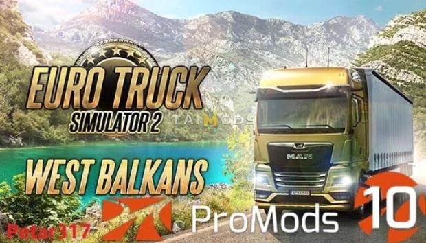 ETS2 - Promods 2.67 & West Balkans Merge V0.4 (1.48.x) ETS2 - Promods 2.67 & West Balkans Merge V0.4 (1.48.x)