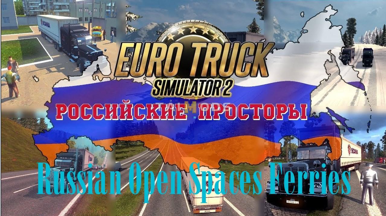 ETS2 - Russian Open Spaces Ferries V2.0 (1.39.x) (1.39.x) ETS2 - Russian Open Spaces Ferries V2.0 (1.39.x) (1.39.x)