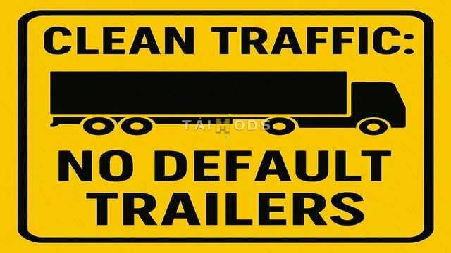 ATS - Clean Traffic No Default SCS Trailers V1.4 (1.55.x) ATS - Clean Traffic No Default SCS Trailers V1.4 (1.55.x)