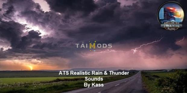 ATS - Realistic Rain & Water & Thunder Sounds V6.3 (1.50.x) ATS - Realistic Rain & Water & Thunder Sounds V6.3 (1.50.x)