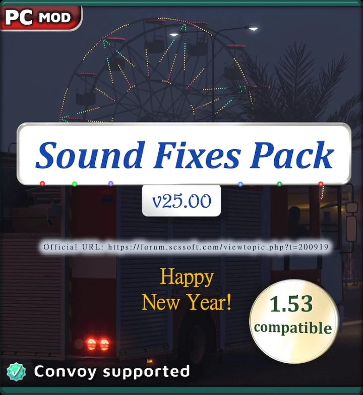 ATS - Sound Fixes Pack V25.00 (1.53.x) ATS - Sound Fixes Pack V25.00 (1.53.x)