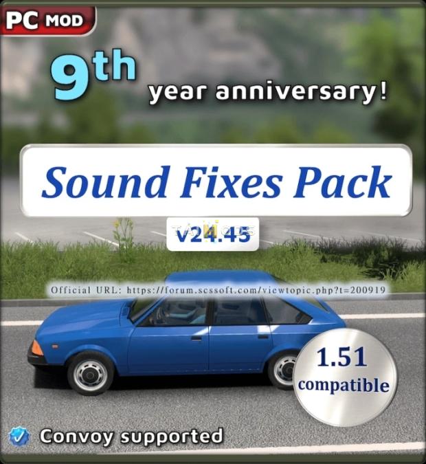 ATS - Sound Fixes Pack 9th Year Anniversary V24.45 (1.51.x) ATS - Sound Fixes Pack 9th Year Anniversary V24.45 (1.51.x)