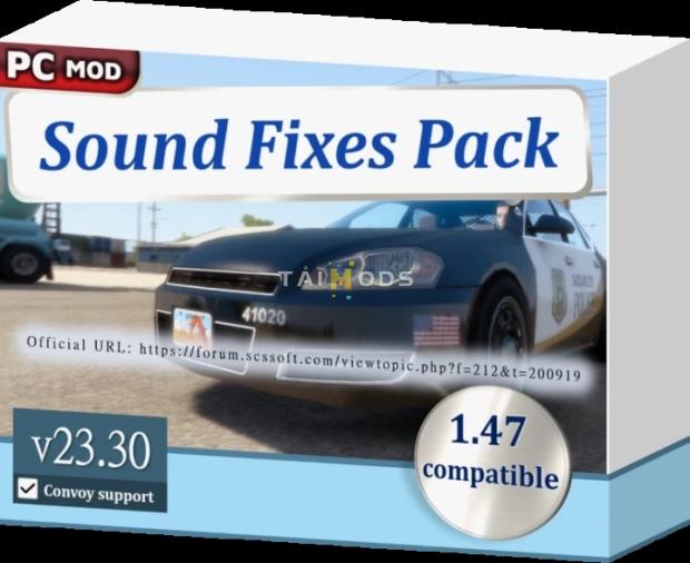 ATS - Sound Fixes Pack V23.30 (1.47.x) ATS - Sound Fixes Pack V23.30 (1.47.x)