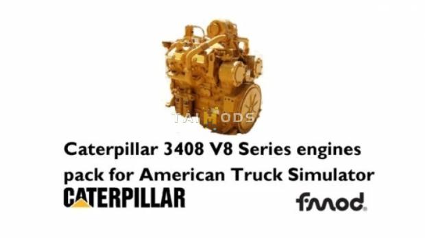 ATS - Caterpillar 3408 V8 Series Engines Pack V1.9 Fixed (1.45.x) ATS - Caterpillar 3408 V8 Series Engines Pack V1.9 Fixed (1.45.x)