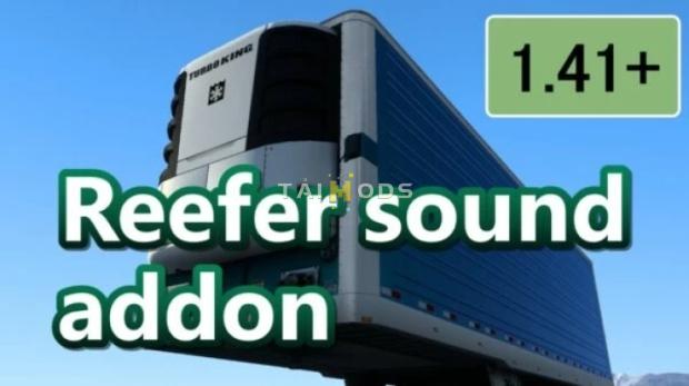ATS - Reefer Trailer Sound Addon V1.0.5 (1.44.x)