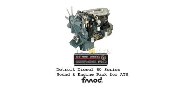 ATS - Detroit Diesel 60 Series Engines Pack V1.6 (1.44.x) ATS - Detroit Diesel 60 Series Engines Pack V1.6 (1.44.x)