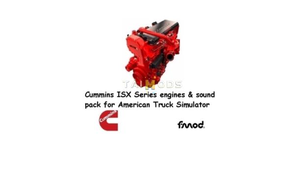 ATS - Cummins ISX Engines & Sounds Pack V1.7 (1.44.x) ATS - Cummins ISX Engines & Sounds Pack V1.7 (1.44.x)