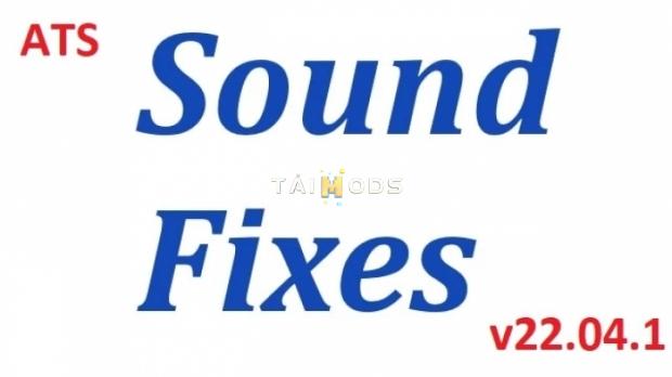 ATS - Sound Fixes Pack V22.04.1 (1.43.x) (1.43.x) ATS - Sound Fixes Pack V22.04.1 (1.43.x) (1.43.x)