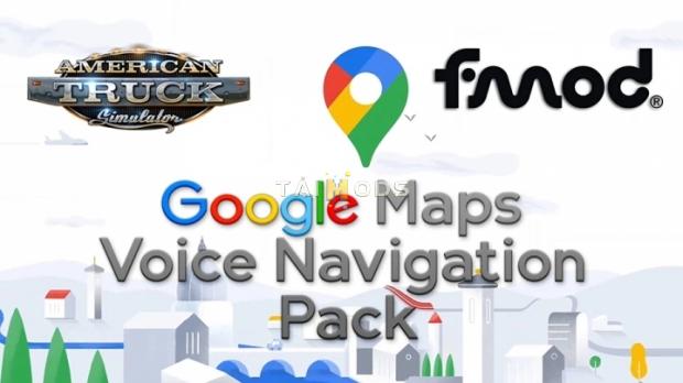 ATS - Google Maps Voice Navigation Pack V2.3 (1.43.x) (1.43.x) ATS - Google Maps Voice Navigation Pack V2.3 (1.43.x) (1.43.x)