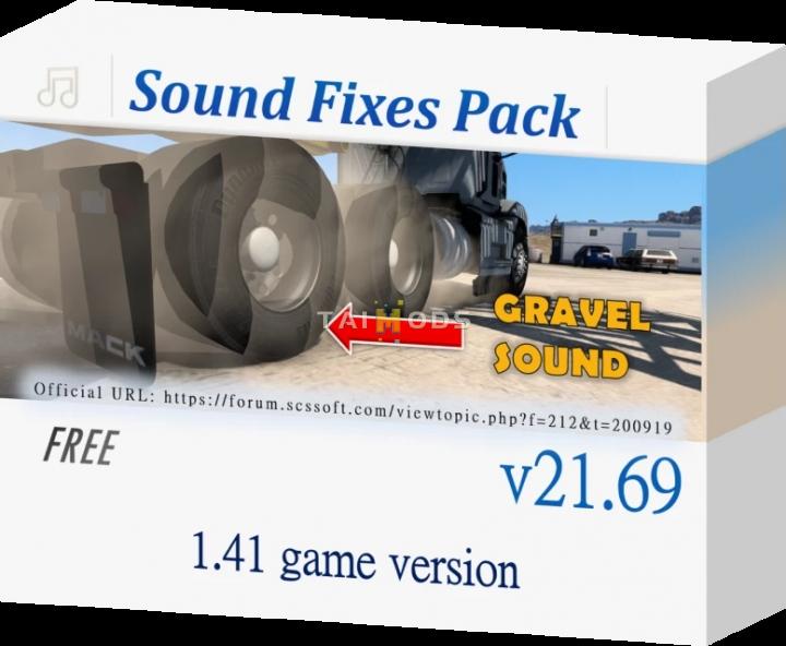 ATS - Sound Fixes Pack V21.69 (1.41.x) (1.41.x) ATS - Sound Fixes Pack V21.69 (1.41.x) (1.41.x)