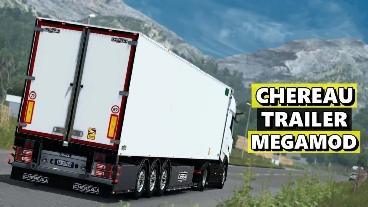 ETS2 - Chereau Megamod V6.1 (1.53.x)