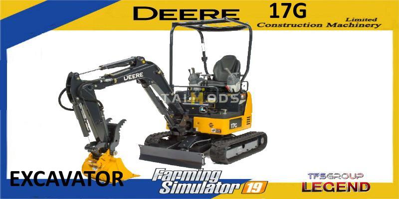 FS19 - Deere Excavator 17G V1.5 (1.6)