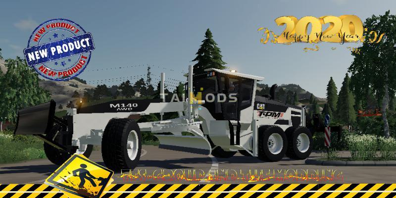 FS19 - Grader Cat M140 AWD V1.5 (1.5) FS19 - Grader Cat M140 AWD V1.5 (1.5)