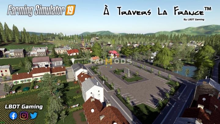 FS19 - A Travers LA France Map V1.0.0.1 (1.7) FS19 - A Travers LA France Map V1.0.0.1 (1.7)