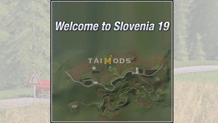 FS19 - Wellcome To Slovenia 19 Map V1.0 (1.7) FS19 - Wellcome To Slovenia 19 Map V1.0 (1.7)