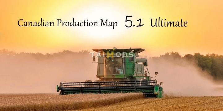 FS19 - Canadian Production Map Ultimate V5.1 (1.7)