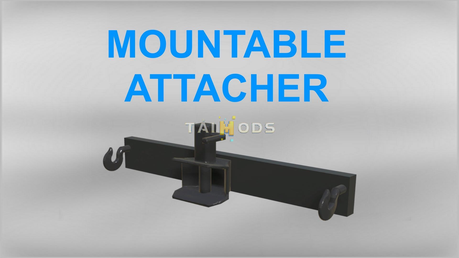 FS19 - Mountable Attacher V1.0 (1.7) FS19 - Mountable Attacher V1.0 (1.7)