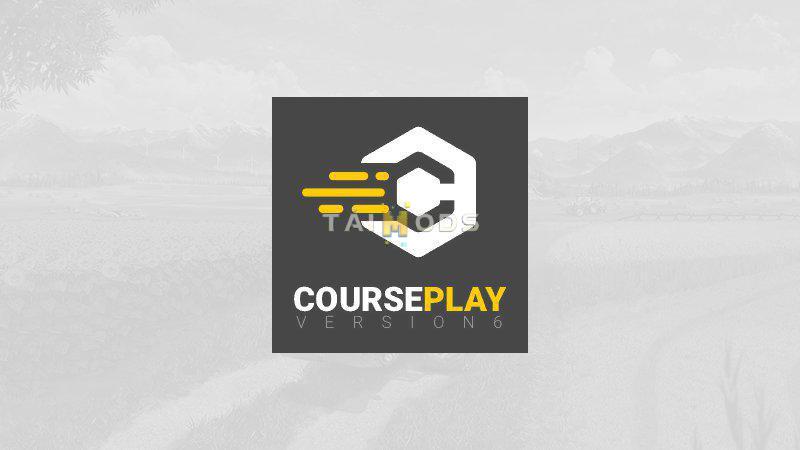 FS19 - CoursePlay V6.03.00018 (1.7) FS19 - CoursePlay V6.03.00018 (1.7)