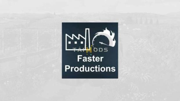 FS22 - 50x Faster Productions V1.0 (1.9)