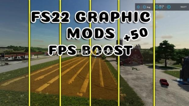 FS22 - Graphic +50FPS Boost V5.0 (1.5)