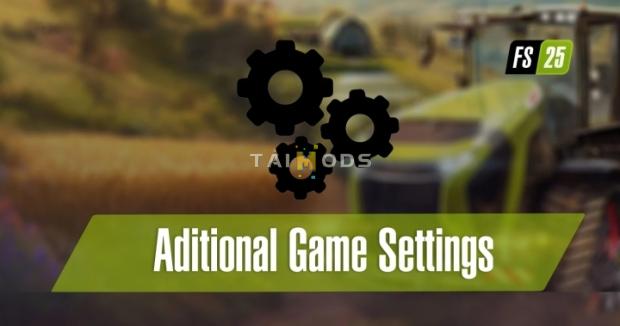 FS25 - Aditional Game Settings V1.0.0.1 () FS25 - Aditional Game Settings V1.0.0.1 ()