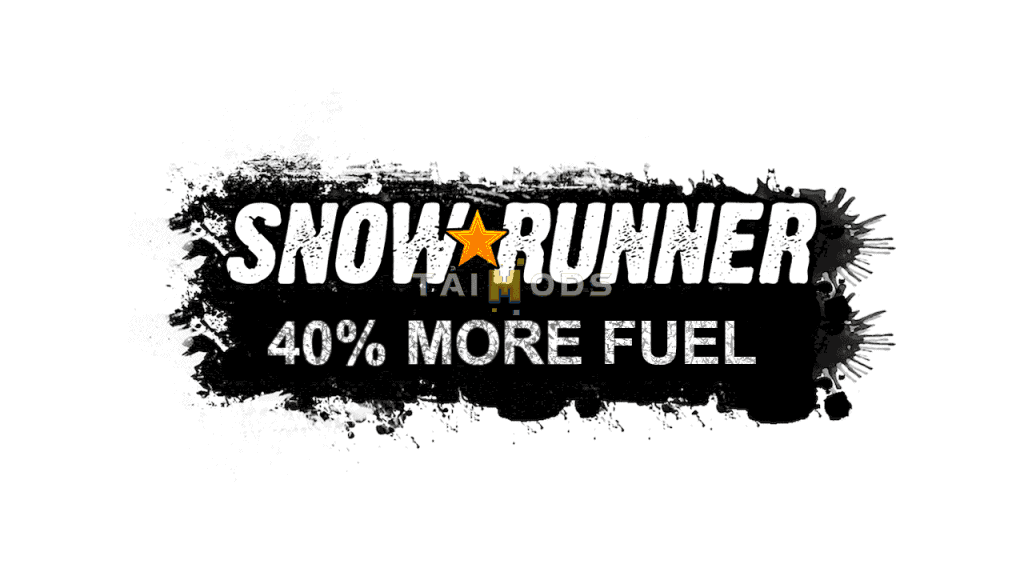 SnowRunner - 40% More Fuel V1.0.0 (V4.8) SnowRunner - 40% More Fuel V1.0.0 (V4.8)