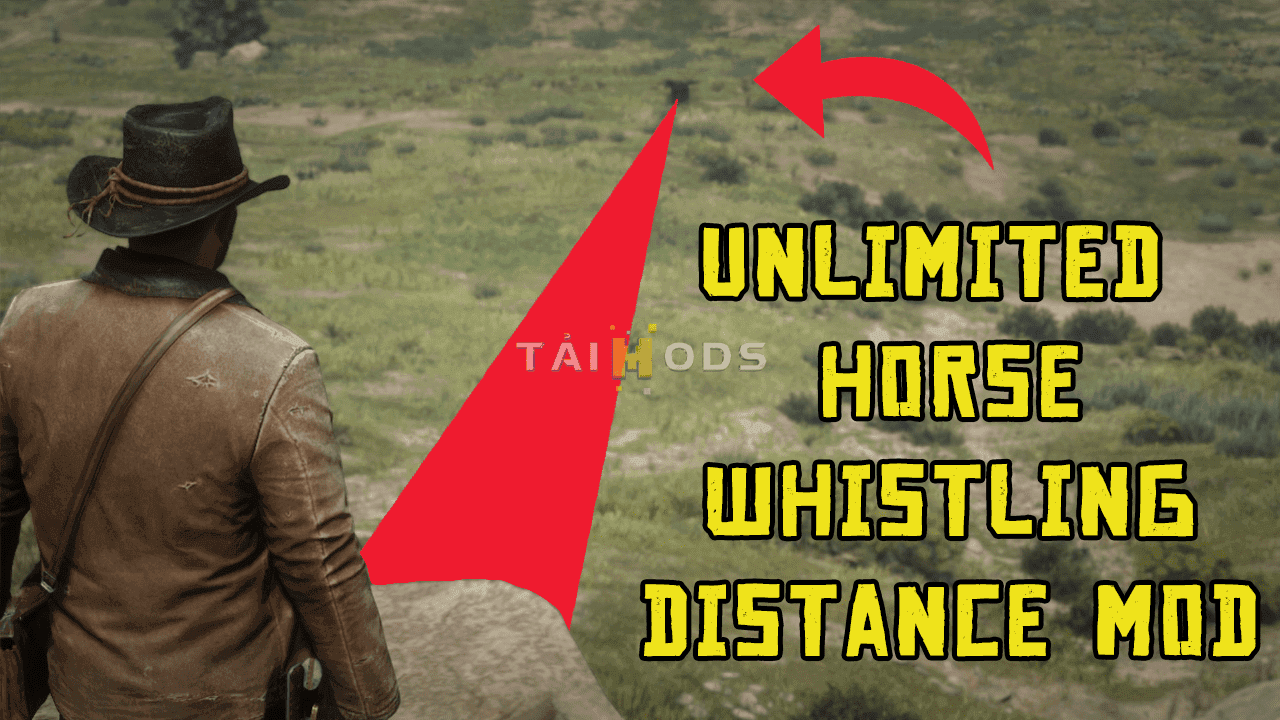 RDR2 - Unlimited Horse Whistling Distance () RDR2 - Unlimited Horse Whistling Distance ()