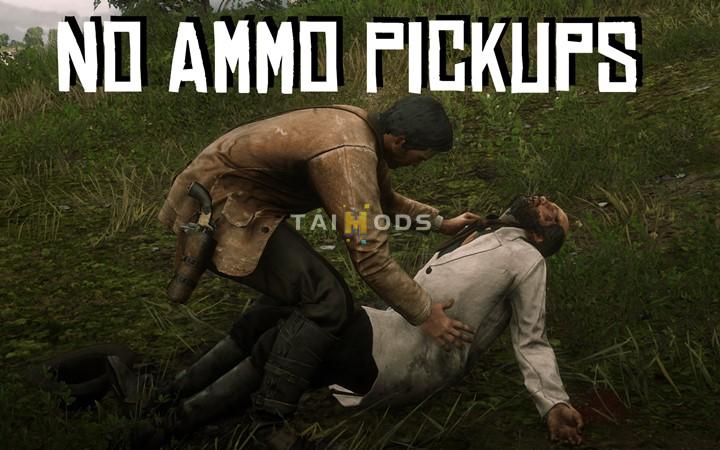 RDR2 - No Auto Ammo Pickup () RDR2 - No Auto Ammo Pickup ()