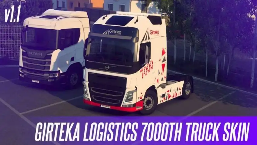 ETS2 - Girteka Logistics 7000th Truck Special Skin V1.1 ETS2 - Girteka Logistics 7000th Truck Special Skin V1.1