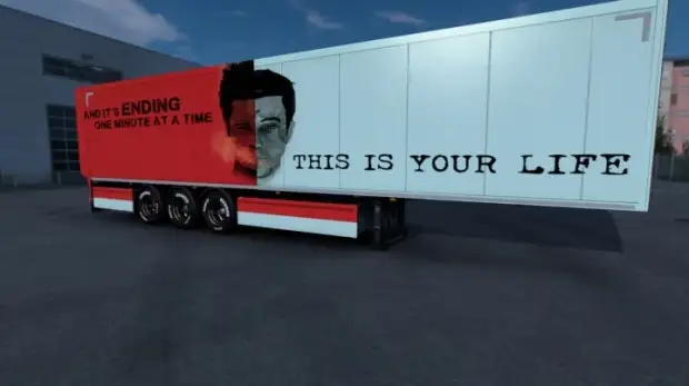 ETS2 - This is Your Life Trailer Skin ETS2 - This is Your Life Trailer Skin