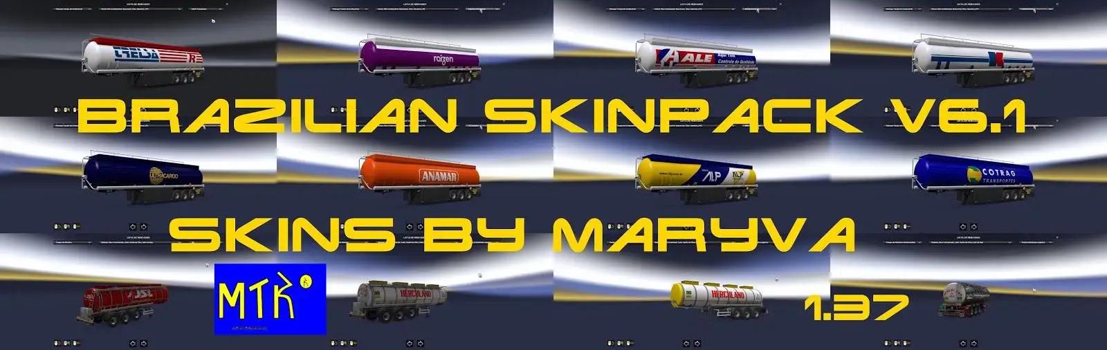 ETS2 - Brazilian Skinpack V6.1 (1.37.x) ETS2 - Brazilian Skinpack V6.1 (1.37.x)