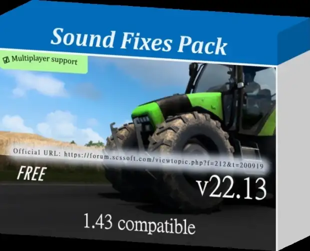 ETS2 - Sound Fixes Pack V22.13 (1.43.x) ETS2 - Sound Fixes Pack V22.13 (1.43.x)