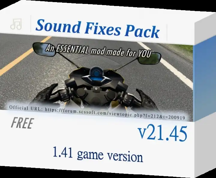 ETS2 - Sound Fixes Pack V21.45 (1.41.x) ETS2 - Sound Fixes Pack V21.45 (1.41.x)