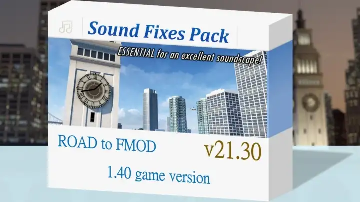 ETS2 - Sound Fixes Pack V21.30 (1.40.x) ETS2 - Sound Fixes Pack V21.30 (1.40.x)