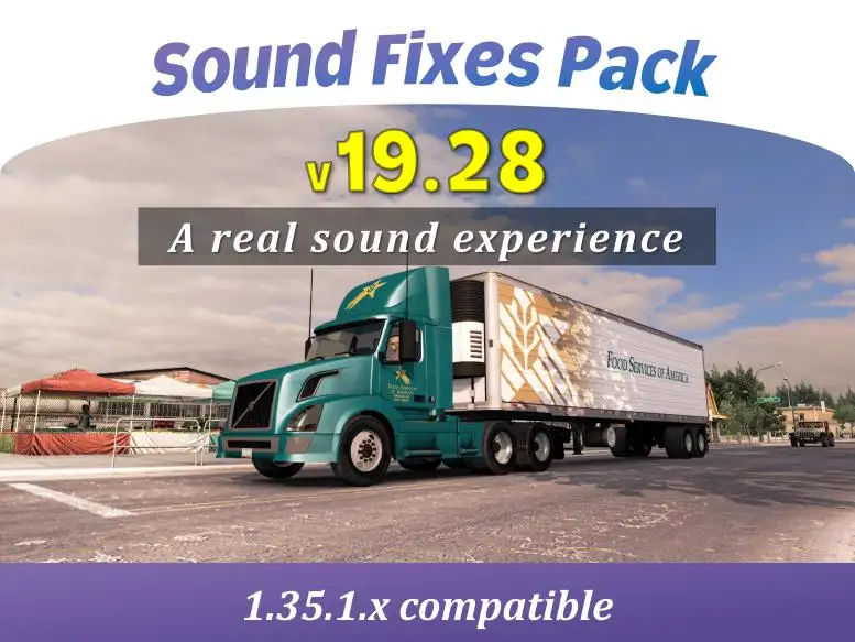 ETS2 - Sound Fixes Pack v19.28 ETS2 - Sound Fixes Pack v19.28