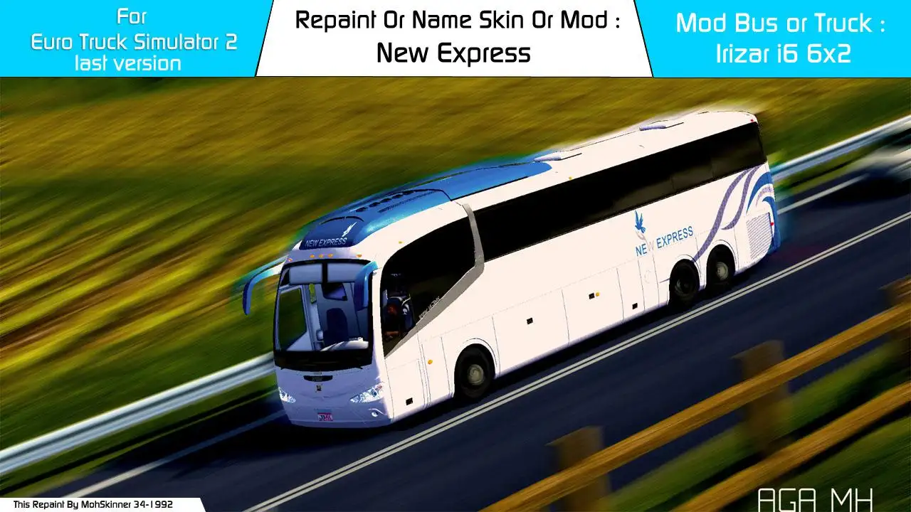 ETS2 - Irizar I6 6x2 - New Express Tours Maroc Skin (1.39.x) ETS2 - Irizar I6 6x2 - New Express Tours Maroc Skin (1.39.x)