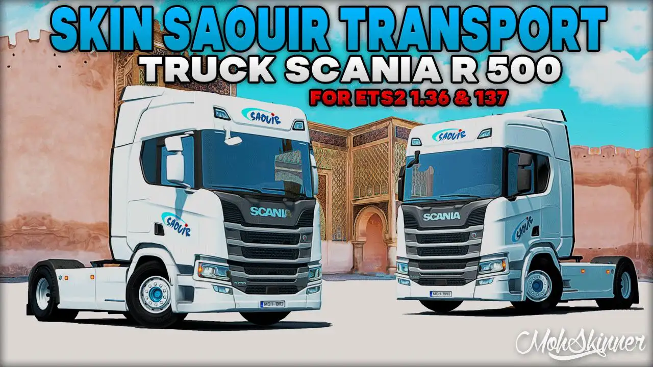 ETS2 - Scania R 500 Saouir Company Transport Skin (1.37.x) ETS2 - Scania R 500 Saouir Company Transport Skin (1.37.x)