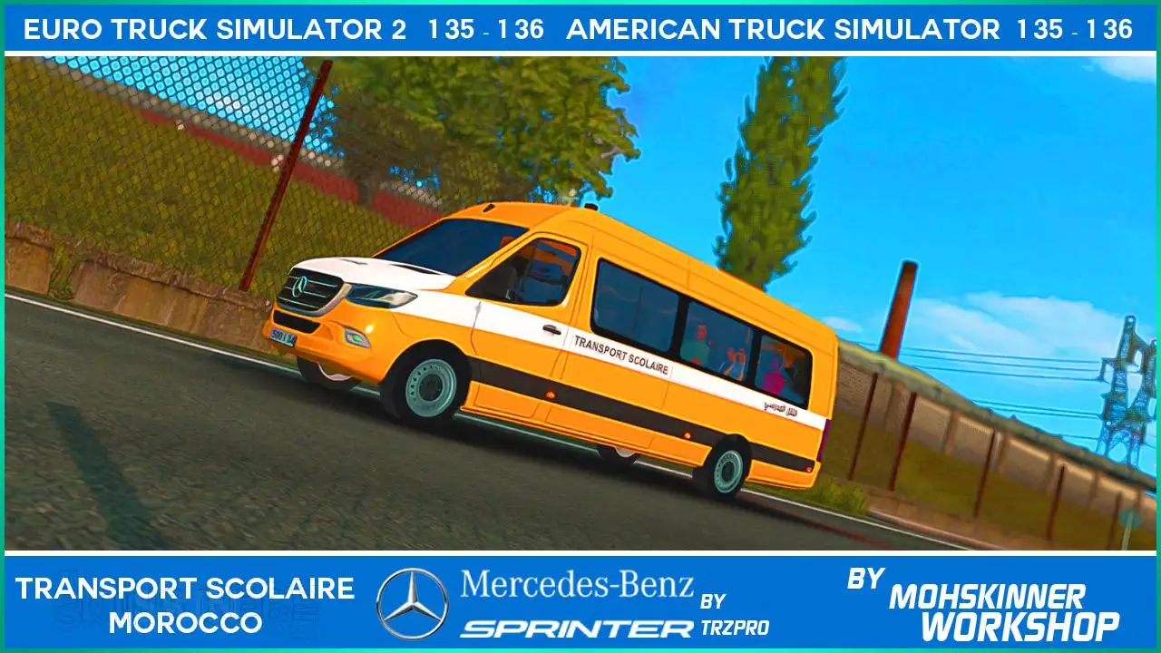 ETS2 - Mercedes Sprinter Transport Scolaire Morocco Skin (1.36.x) ETS2 - Mercedes Sprinter Transport Scolaire Morocco Skin (1.36.x)