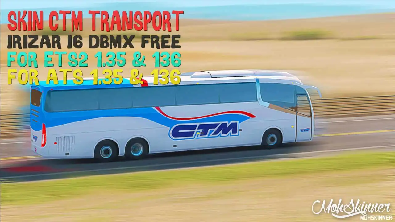 ETS2 - Irizar i6 CTM Transport Skin (1.36.x)