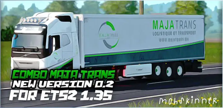 ETS2 - Maja Trans Combo Skin (1.35.X) ETS2 - Maja Trans Combo Skin (1.35.X)