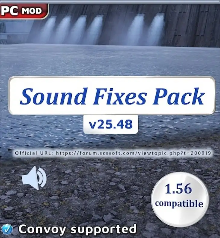 ETS2 - Sound Fixes Pack V25.48 ETS2 - Sound Fixes Pack V25.48