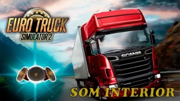 ETS2 - Som do interior Mais Alto V1.0 ETS2 - Som do interior Mais Alto V1.0