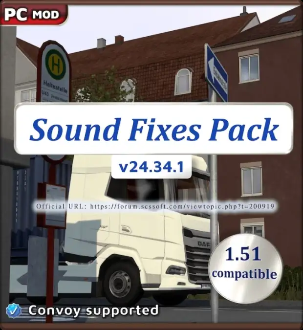ETS2 - Sound Fixes Pack V24.34.1 ETS2 - Sound Fixes Pack V24.34.1