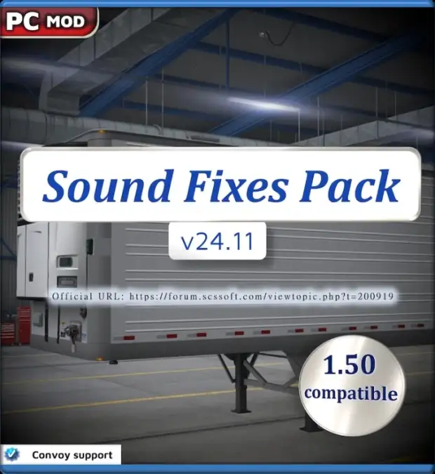 ETS2 - Sound Fixes Pack V24.11 ETS2 - Sound Fixes Pack V24.11