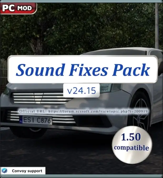 ETS2 - Sound Fixes Pack V24.15 ETS2 - Sound Fixes Pack V24.15