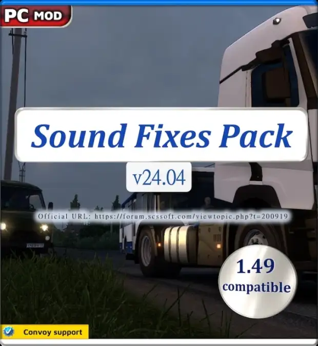 ETS2 - Sound Fixes Pack V24.04 ETS2 - Sound Fixes Pack V24.04