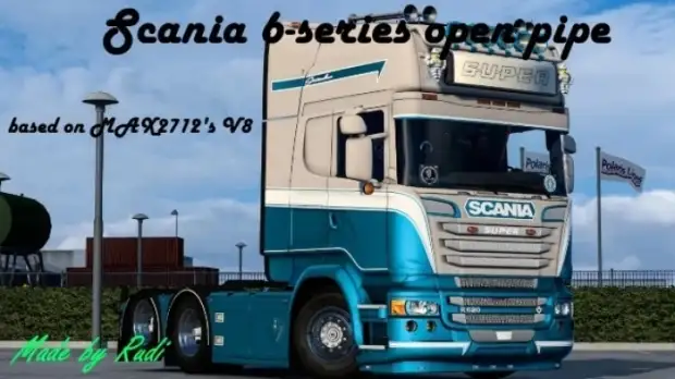 ETS2 - Scania 6-Series V8 Open Pipe V1.0 ETS2 - Scania 6-Series V8 Open Pipe V1.0