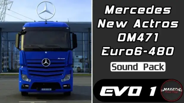 ETS2 - MB New Actros 480 OM471 Sound Pack V1.1 ETS2 - MB New Actros 480 OM471 Sound Pack V1.1